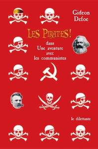 Les Pirates ! dans: Une aventure avec les communistes