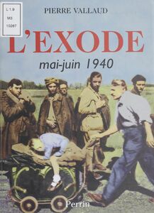 L'Exode (Mai-juin 1940)