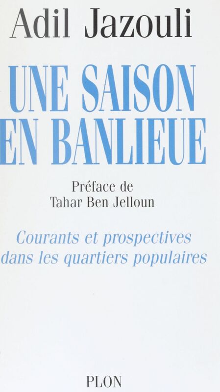 Une saison en banlieue