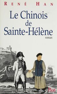 Le Chinois de Sainte-Hélène