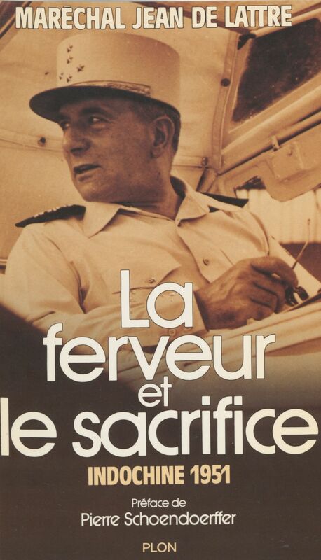 La Ferveur et le sacrifice Indochine (1951)