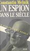 Un espion dans le siècle (1) : La diagonale du double La diagonale du double