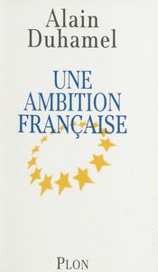 Une ambition française