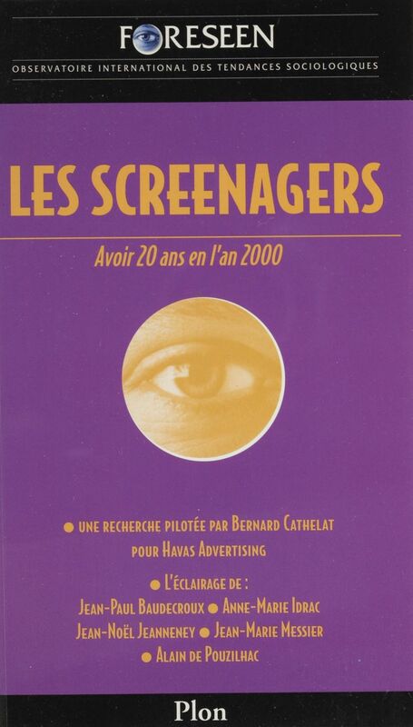 Les Screenagers Avoir vingt ans en l'an 2000