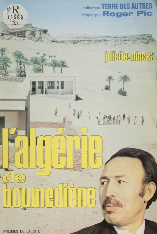 L'Algérie de Boumedienne