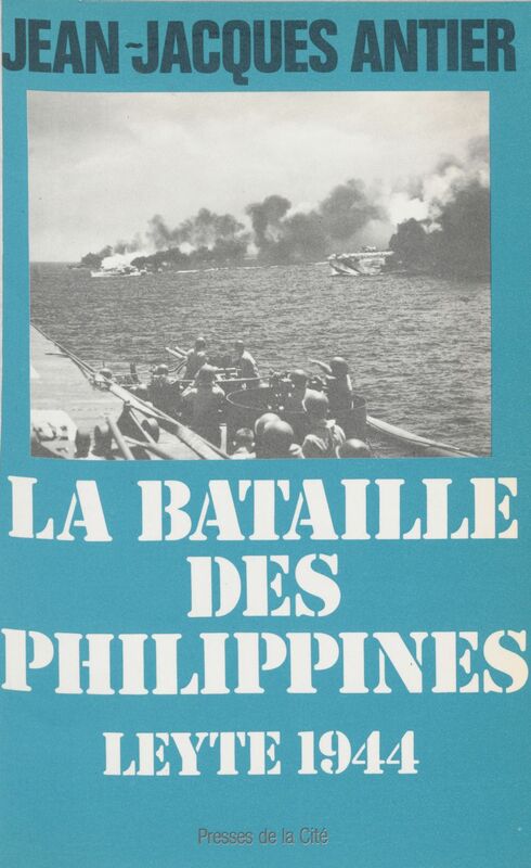 La Bataille des Philippines Leyte, 1944