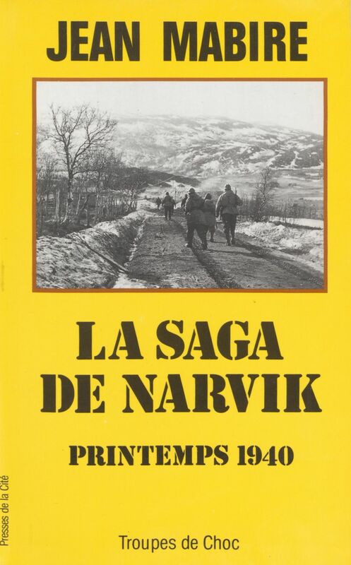 La Saga de Narvik Printemps 1940