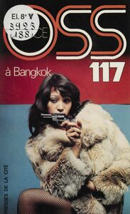 O.S.S. 117 : Choc à Bangkok
