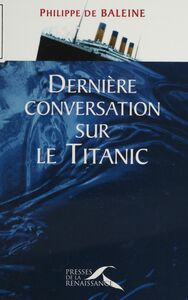 Dernière conversation sur le Titanic