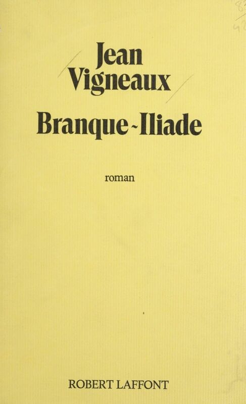 Branque-Iliade