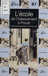 L'École : de Chateaubriand à Proust