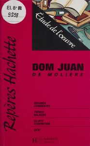 «Dom Juan» de Molière Étude de l'œuvre