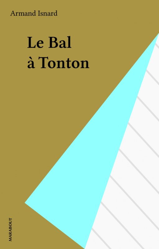 Le Bal à Tonton