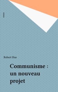 Communisme : un nouveau projet