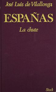 Españas (1) La Chute