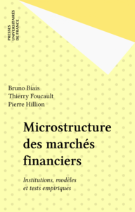 Microstructure des marchés financiers Institutions, modèles et tests empiriques