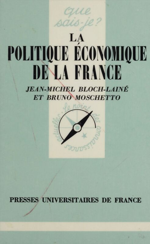 La Politique économique de la France