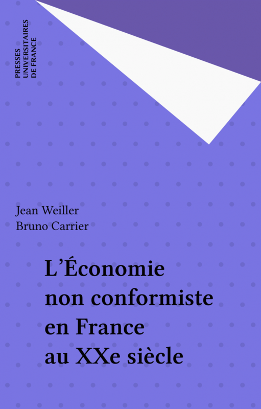 L'Économie non conformiste en France au XXe siècle