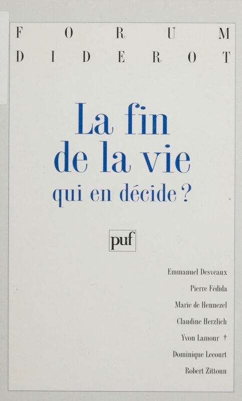 La Fin de la vie : qui en décide ?