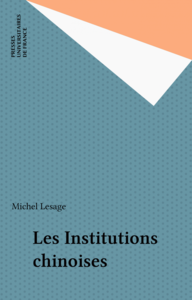 Les Institutions chinoises