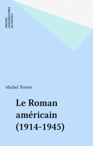 Le Roman américain (1914-1945)