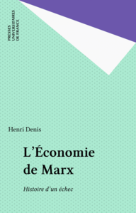 L'Économie de Marx Histoire d'un échec