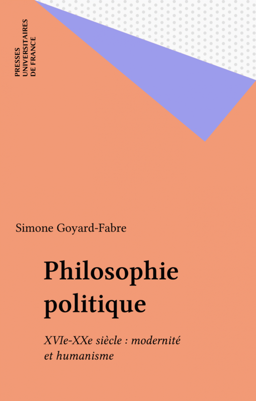 Philosophie politique XVIe-XXe siècle : modernité et humanisme