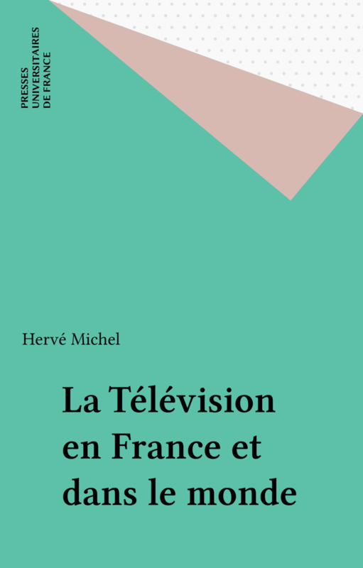 La Télévision en France et dans le monde