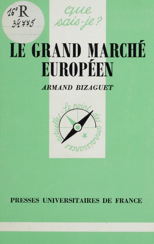 Le Grand marché européen de 1993