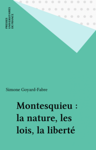 Montesquieu : la nature, les lois, la liberté