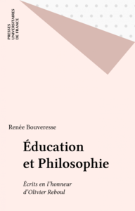 Éducation et Philosophie Écrits en l'honneur d'Olivier Reboul
