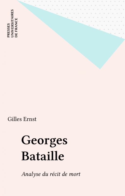 Georges Bataille Analyse du récit de mort