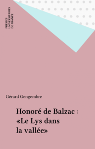 Honoré de Balzac : «Le Lys dans la vallée»