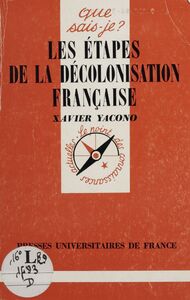 Les Étapes de la décolonisation française