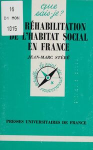 La Réhabilitation de l'habitat social en France