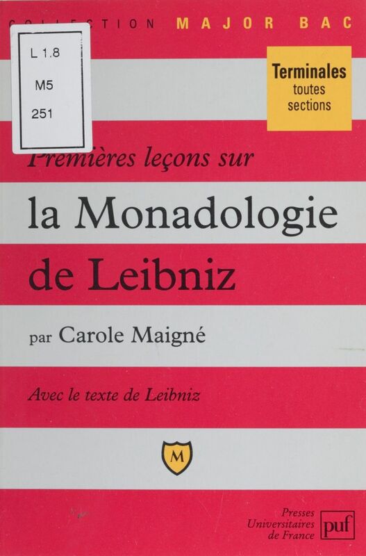 Premières leçons sur La monadologie de Leibniz
