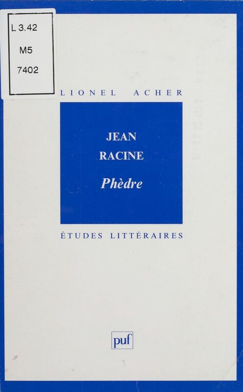 Jean Racine : «Phèdre»