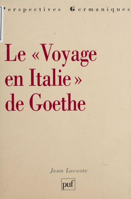 Le Voyage en Italie de Goethe