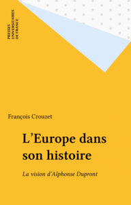 L'Europe dans son histoire La vision d'Alphonse Dupront