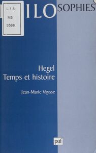 Hegel : temps et histoire