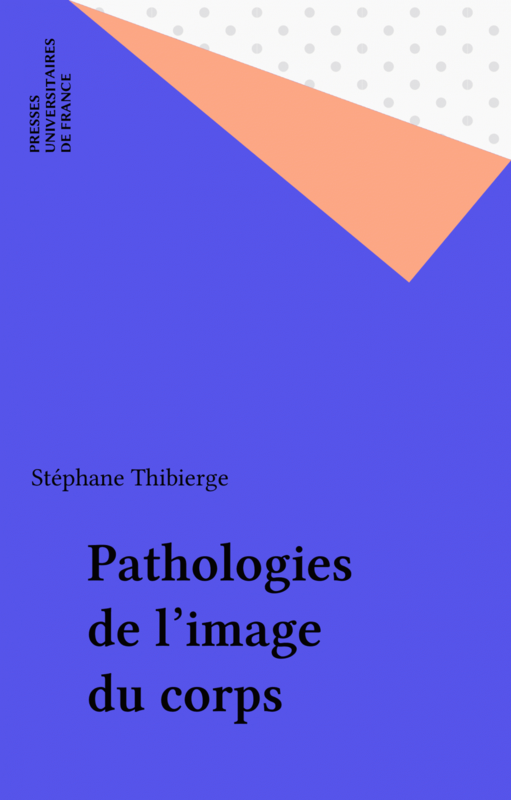 Pathologies de l'image du corps