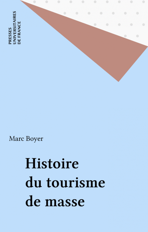 Histoire du tourisme de masse