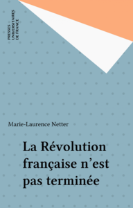 La Révolution française n'est pas terminée