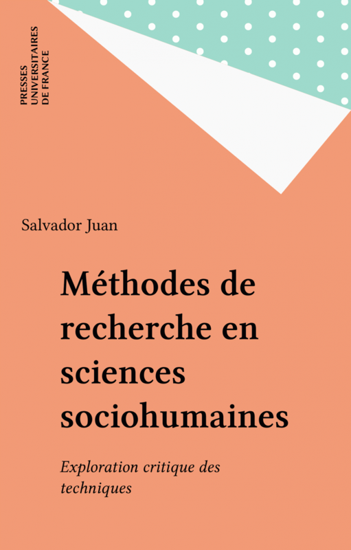 Méthodes de recherche en sciences sociohumaines Exploration critique des techniques