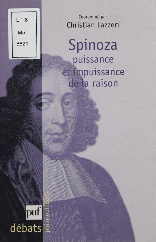 Spinoza : puissance et impuissance de la raison