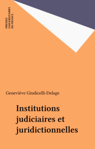 Institutions judiciaires et juridictionnelles