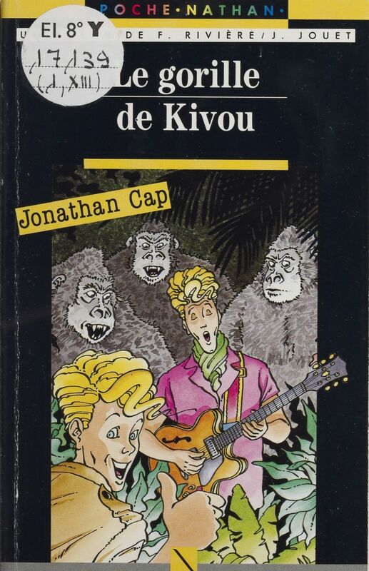 Jonathan Cap : Le Gorille de Kivou