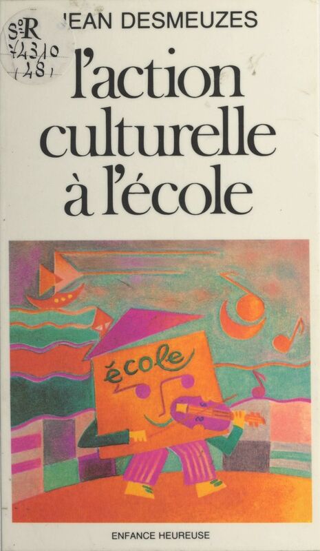 L'action culturelle à l'école