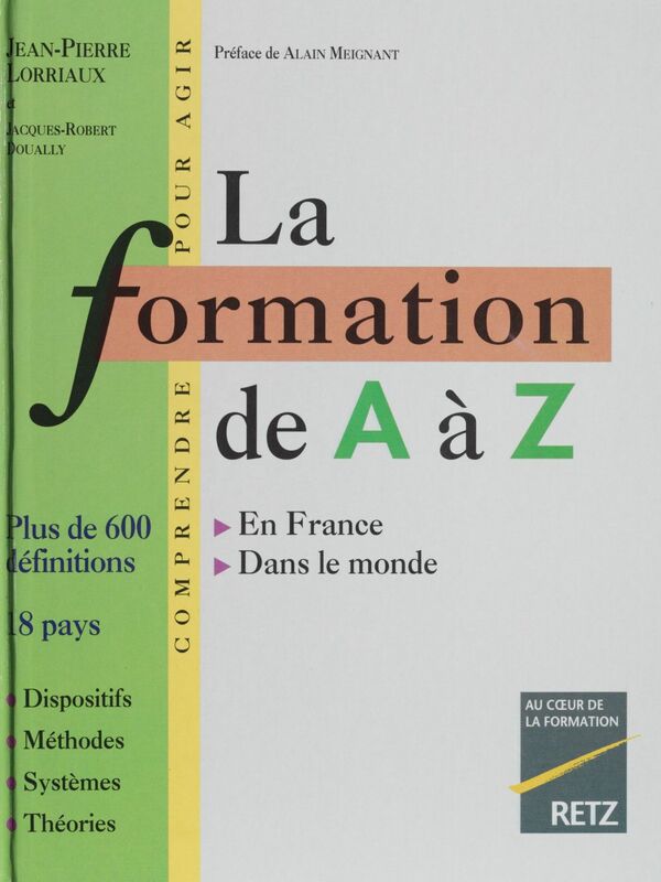 La Formation de A à Z En France, dans le monde