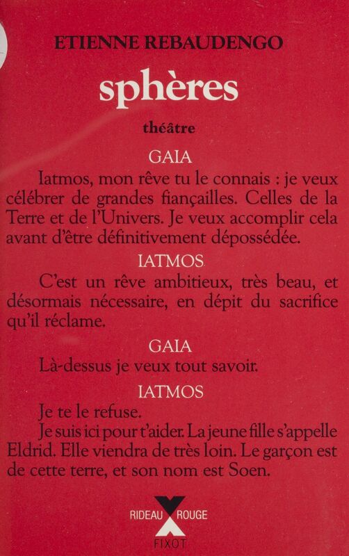 Sphères Tragi-comédie en neuf parties